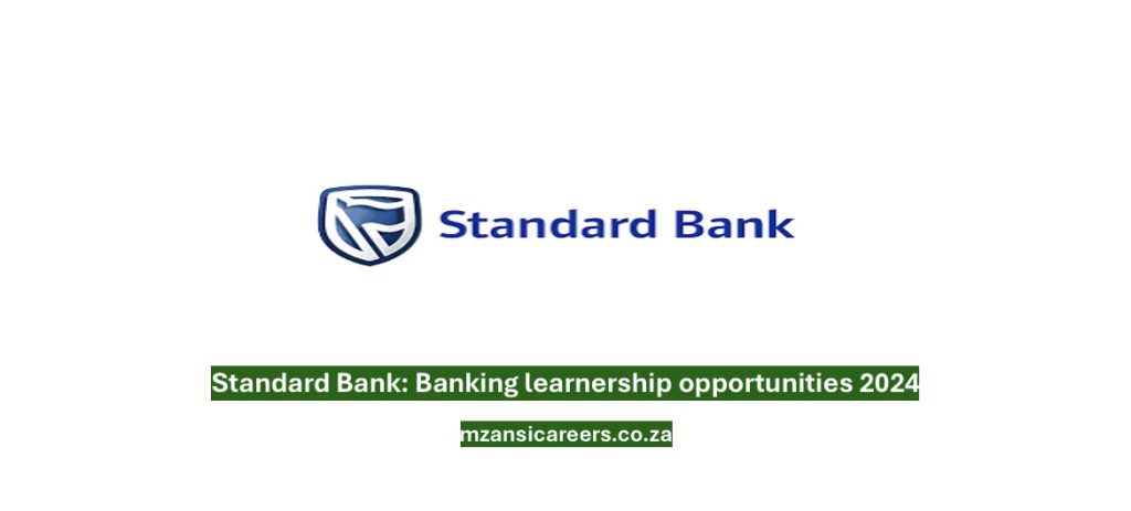 Standard Bank: Banking Operations Learnership programme