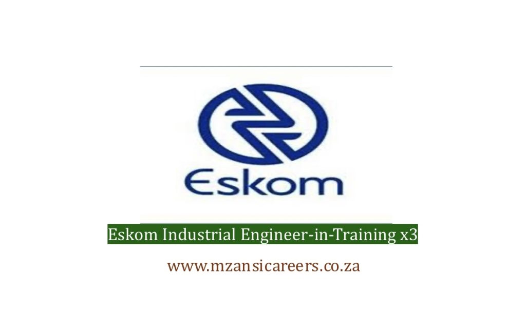 Eskom Industrial Engineer-in-Training x3 